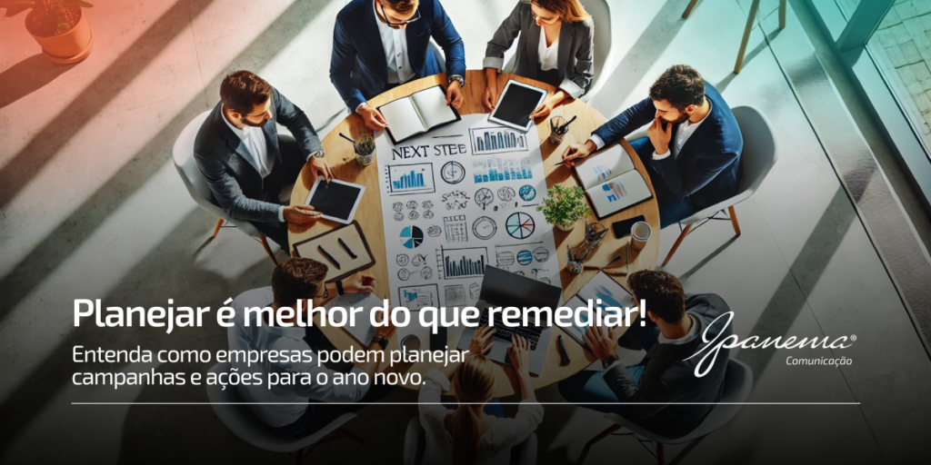 Planejar é melhor do que remediar